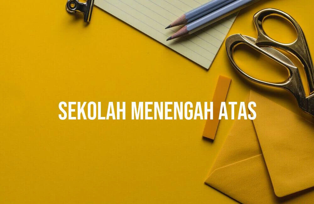 Sekolah Menengah Atas (SMA)